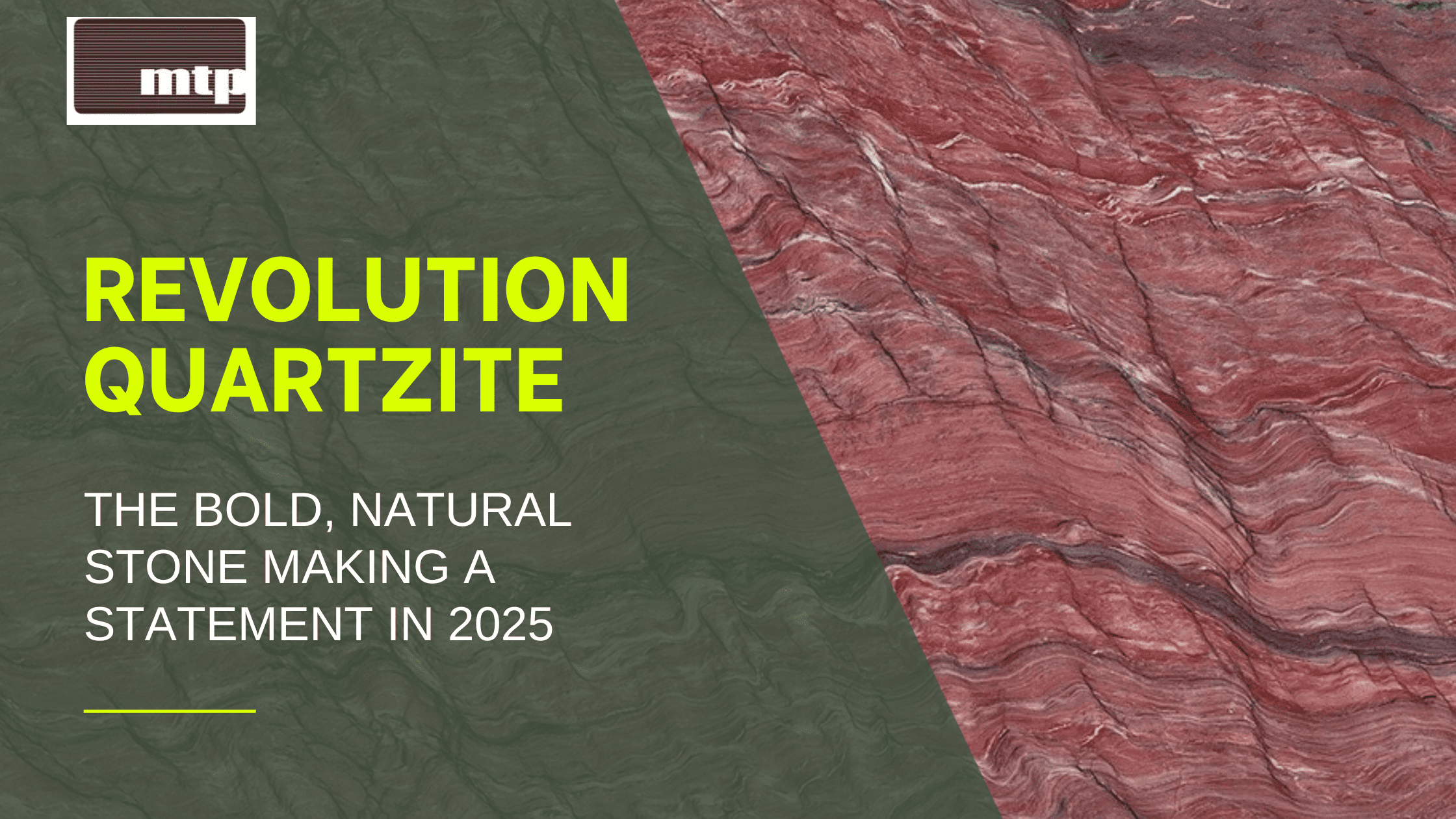 Revolution Quartzite: The Bold, Natural Stone Making a Statement in 2025
