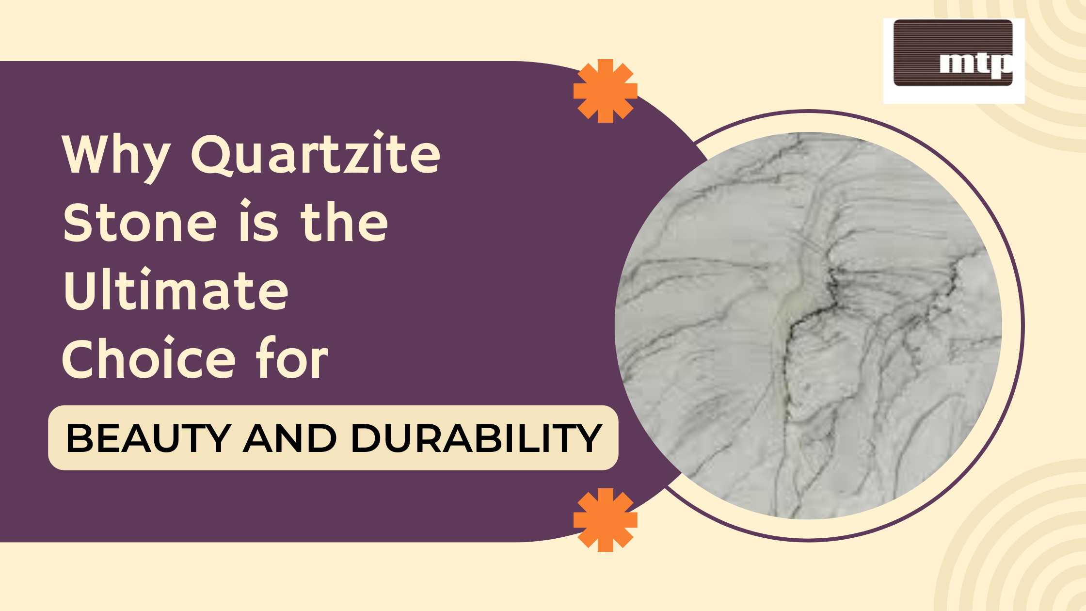Why Quartzite Stone is the Ultimate Choice for Beauty and Durability