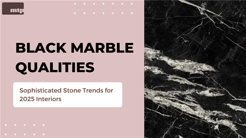 Black Marble Qualities