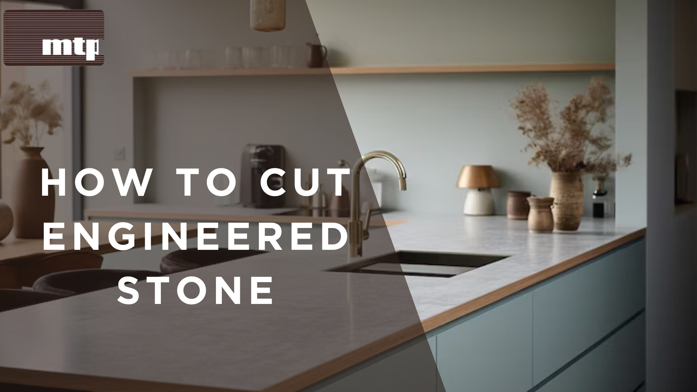 How to Cut Engineered Stone?
